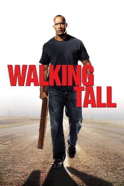 Walking Tall (2004) poster - Allmovieland.com