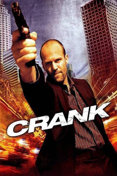 Crank (2006) poster - Allmovieland.com