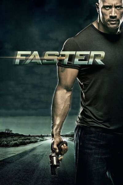 Faster (2010) poster - Allmovieland.com