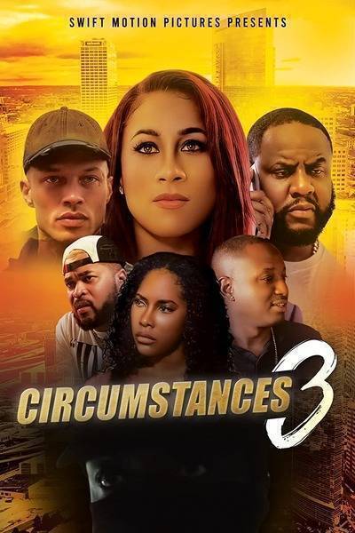 Circumstances 3 (2022) poster - Allmovieland.com