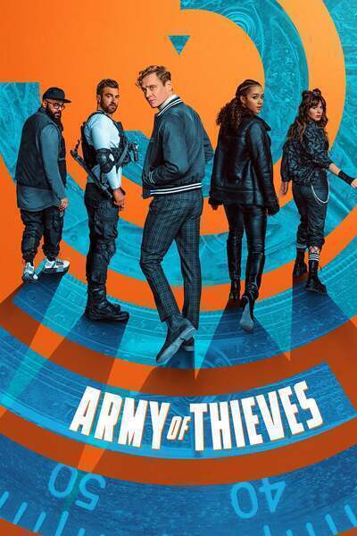 Army of Thieves (2021) poster - Allmovieland.com