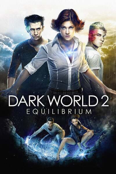 Dark World: Equilibrium (2013) poster - Allmovieland.com