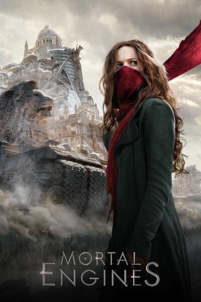 Mortal Engines (2018) poster - Allmovieland.com