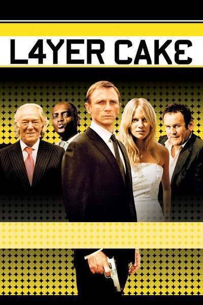 Layer Cake (2004) poster - Allmovieland.com