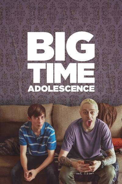 Big Time Adolescence (2019) poster - Allmovieland.com