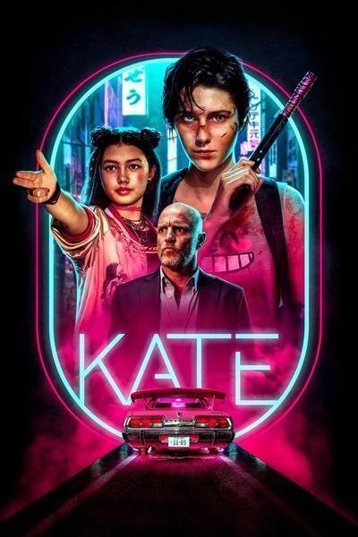 Kate (2021) poster - Allmovieland.com
