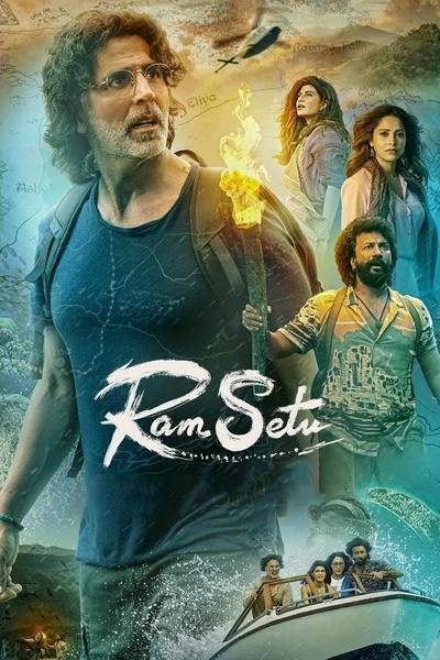 Ram Setu (2022) poster - Allmovieland.com