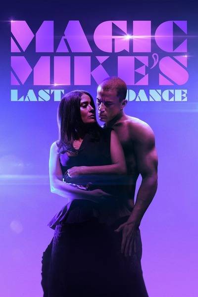 Magic Mike's Last Dance (2023) poster - Allmovieland.com
