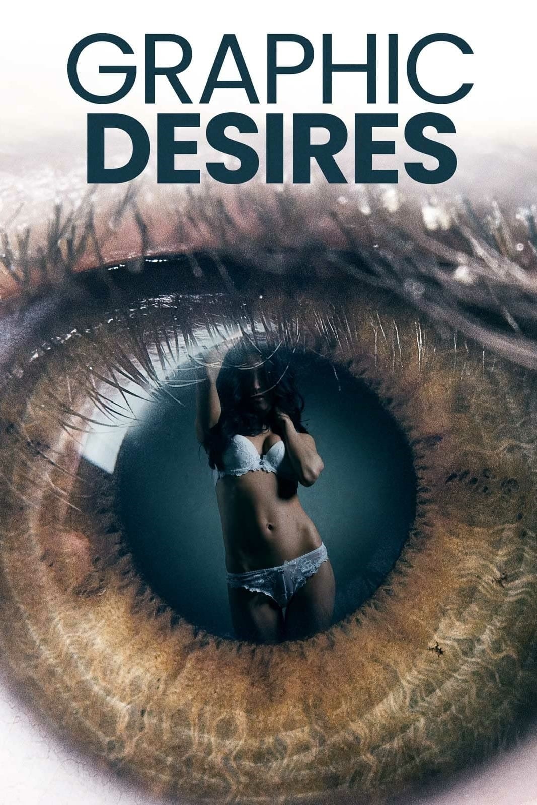 Graphic Desires (2022) poster - Allmovieland.com