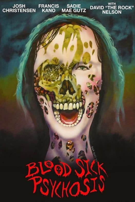 Blood Sick Psychosis (2022) poster - Allmovieland.com