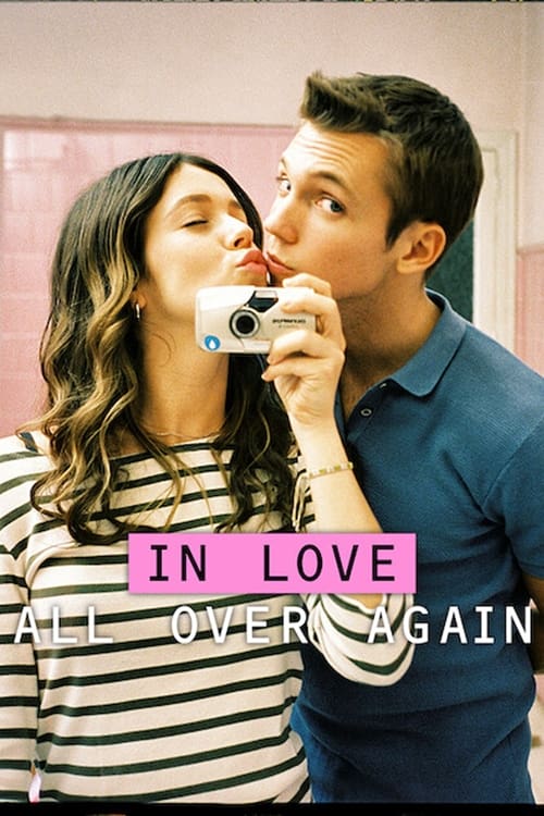 In Love All Over Again (2023) poster - Allmovieland.com