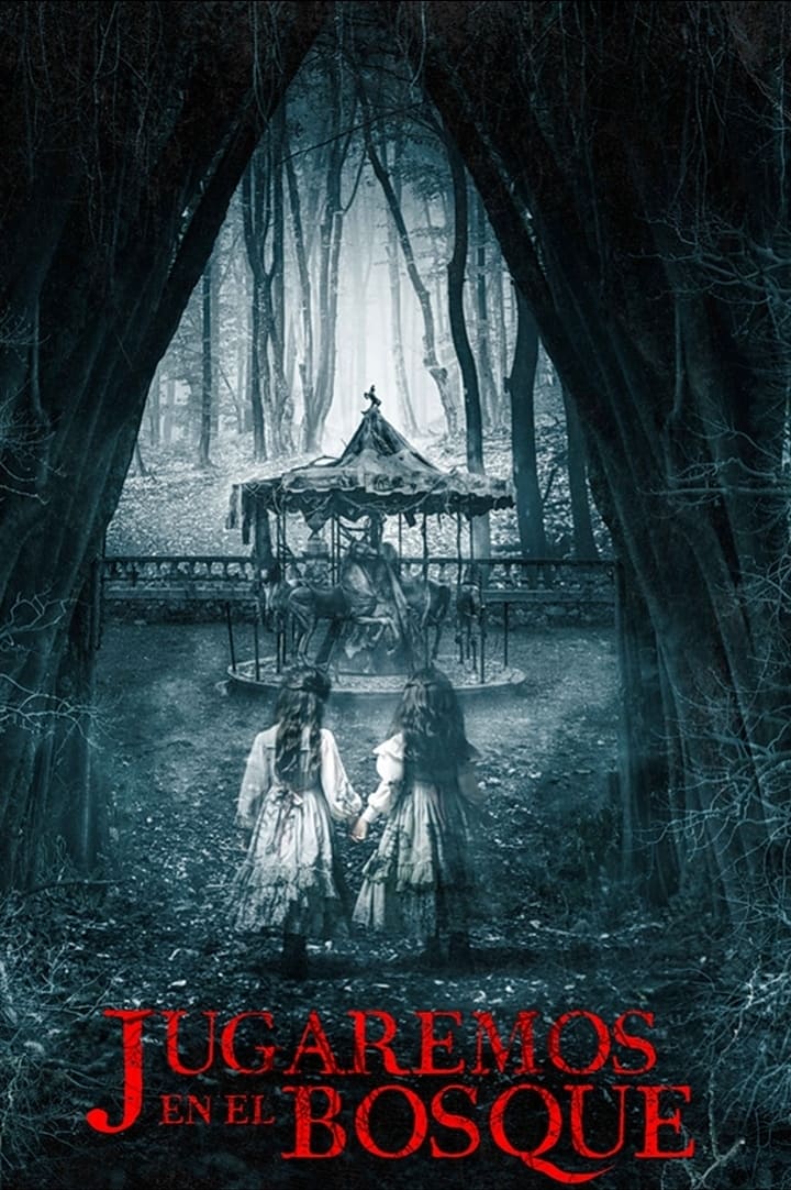 Jugaremos en el bosque (2024) poster - Allmovieland.com