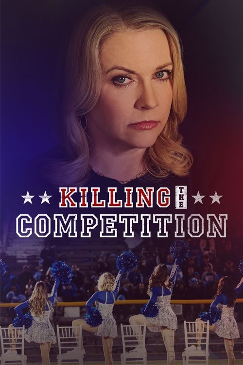 Killing the Competition (2025) poster - Allmovieland.com