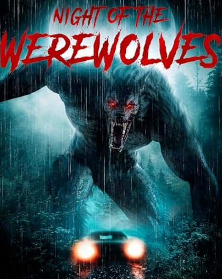 Night of the Werewolves (2025) poster - Allmovieland.com