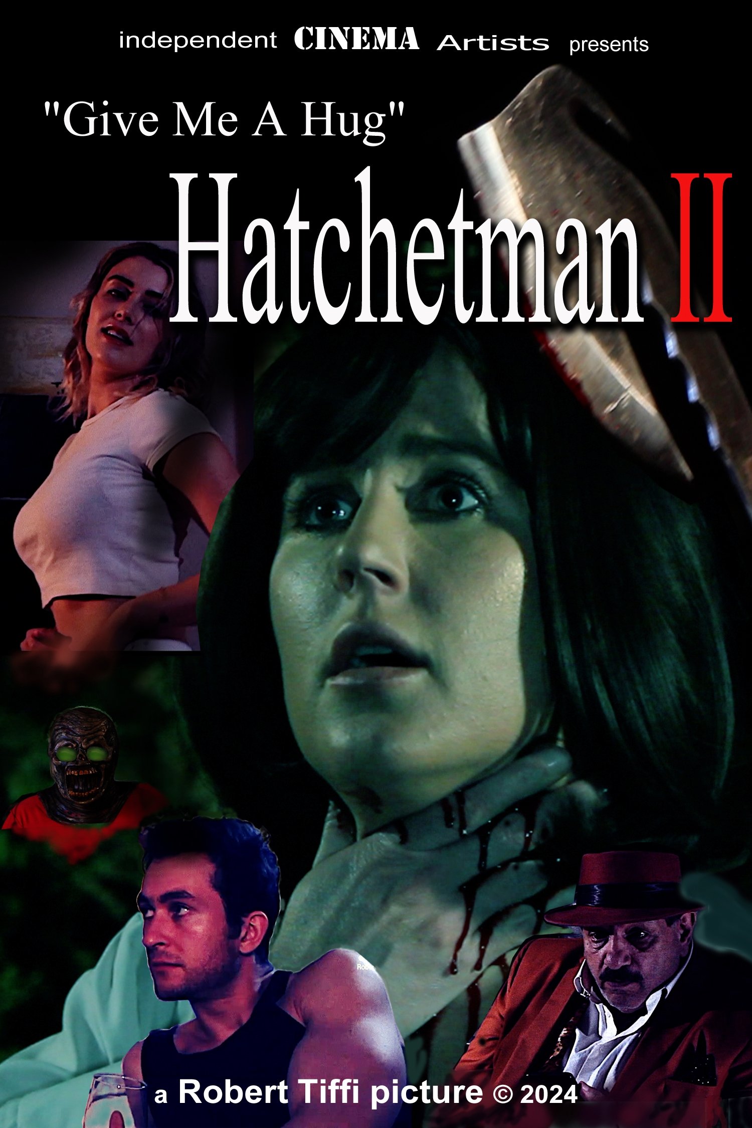Give Me A Hug - Hatchetman 2 (2024) poster - Allmovieland.com